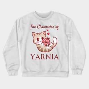 The Chronicles of Yarnia Crewneck Sweatshirt